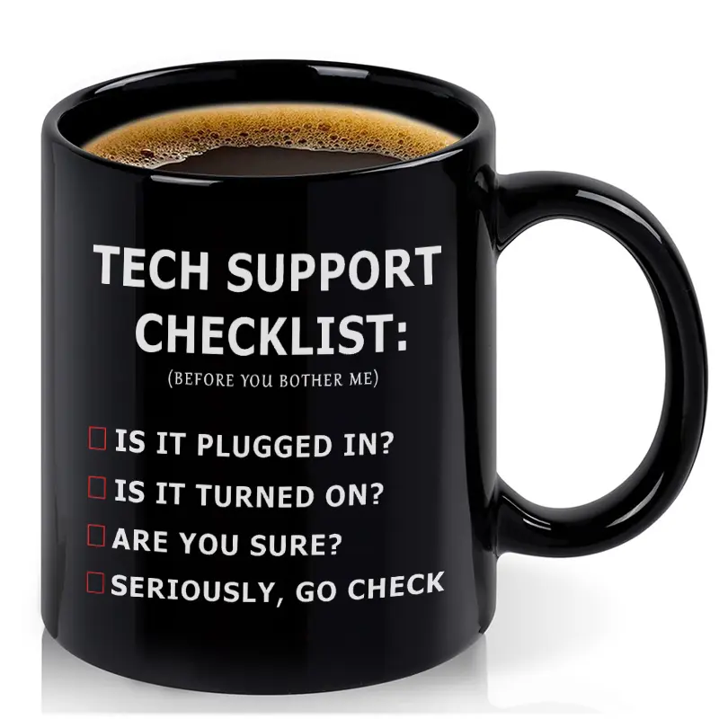 Funny Tech Support Checklist Mug, 11oz Water Cup, Ideal for Engineers & It Professionals, Perfect Gift for Birthdays, Parties, Holidays