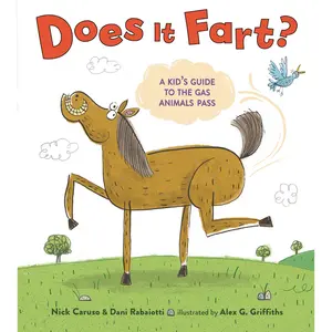 Does It Fart? by Nick Caruso, Dani Rabaiotti, Alex G. Griffiths [Hardcover Book]