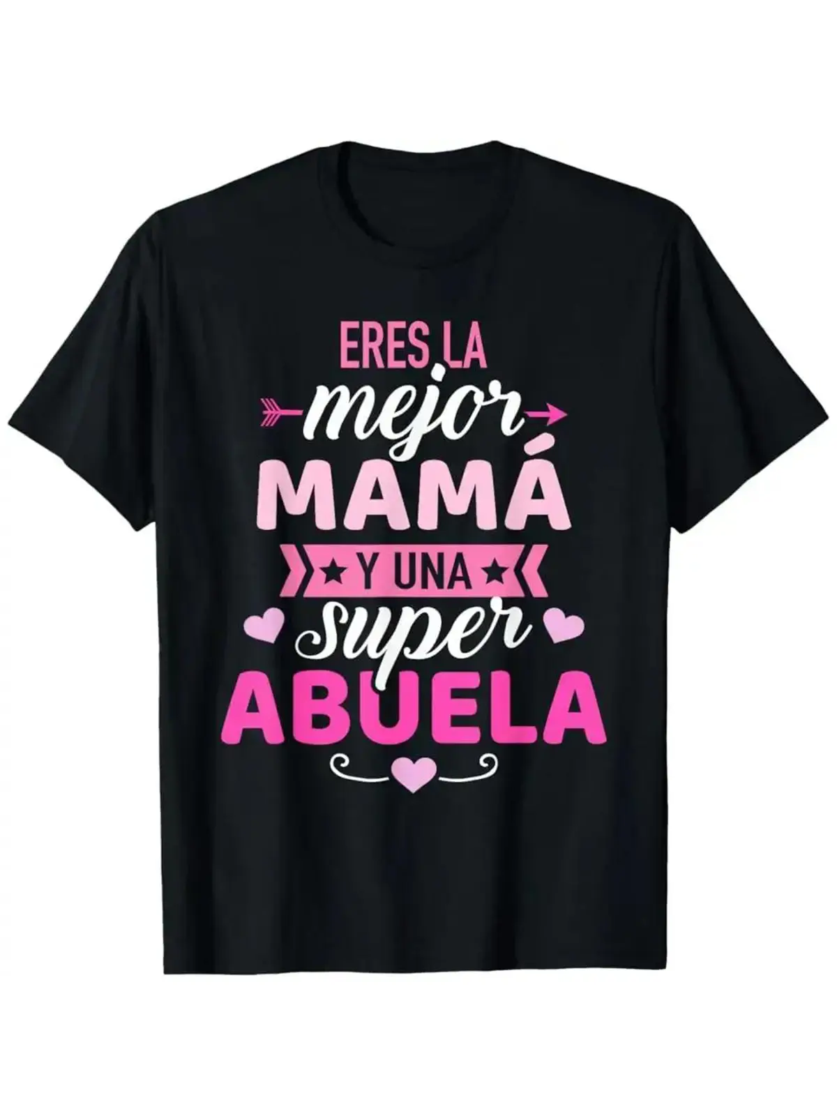 Premium Soft Cotton Unisex Eres La Mejor Mama Super Abuela Crew Neck T-Shirt Summer Wins Birthday Gift Casual Summer Daily Tee DealsForYouDays summerwins Soft