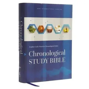 Niv, Chronological Study Bible, Hardcover, Comfort Print: Holy Bible, New International Version by Thomas Nelson
