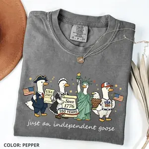 Just An Independent Goose Funny 4th of July T-Shirt, Silly Goose Patriotic Graphic Tee, Preppy American Meme Shirt, Independence Day Outfit, Unisex Gift(100% Cotton)