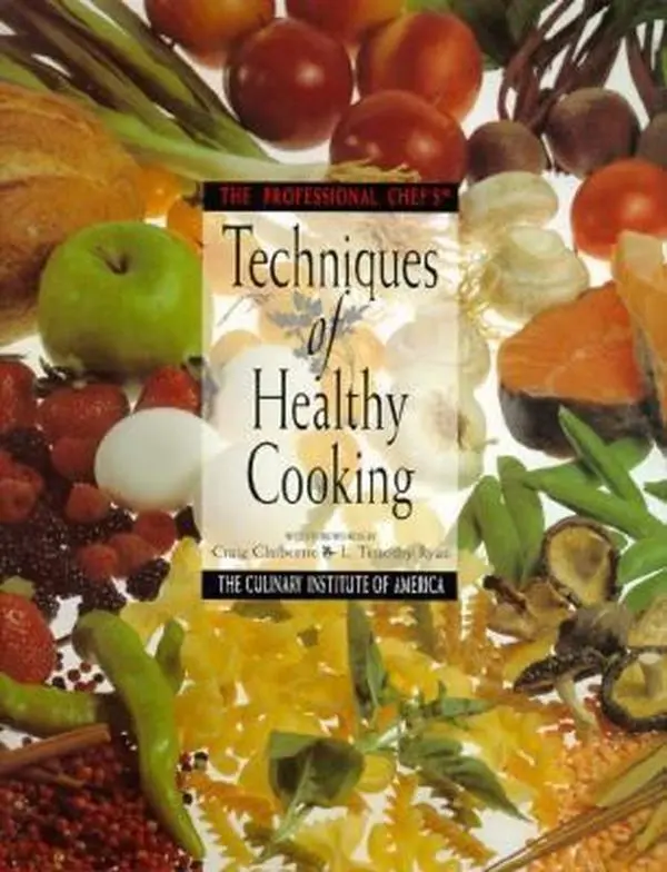 USED-The Professional Chef's (c) : Techniques of Healthy Cooking by The Culinary Institute of America (Hardcover)