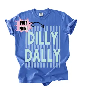 Dilly Dally Spring and Summer PUFF and Striped Preppy Women's Comfort Colors T-Shirt or Tank Top