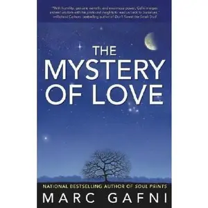 USED-The Mystery of Love by Marc Gafni (Paperback)