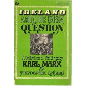 USED Book - Ireland and the Irish Question (New World paperback) by Karl Marx (Paperback) - english