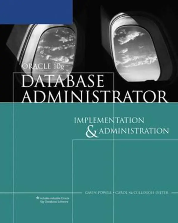 USED-Oracle 10g Database Administrator: Implementation and Administration by Gavin Powell (Paperback)