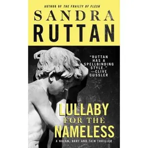 USED-Lullaby for the Nameless (Nolan, Hart & Tain Thrillers) by Sandra Ruttan (Paperback)