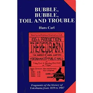 USED-Bubble, Bubble, Toil & Trouble by Hans Carl (Hardcover)