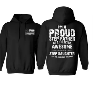 I'm Proud Step Father Of Awesome Step Daughter Hoodie 2 Sides, Stepdad Shirt, Christmas Fathers Day Gift, Bonus Dad Tshirt, Stepfather Sweatshirt, Unisex Long Sleeve Crewneck Tee, Classic Streetwear