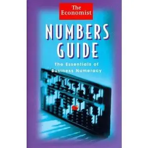 USED-Numbers Guide: The Essentials of Business Numeracy (Economist Books) by The Economist (Hardcover)