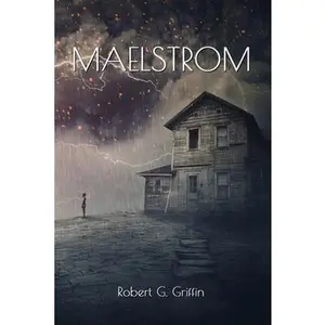 USED-Maelstrom by Griffin, Robert G. (Paperback)