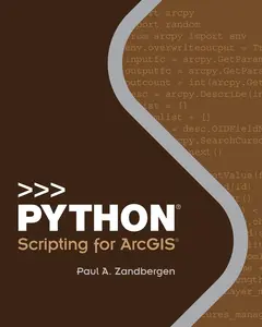 USED-Python Scripting for Arcgis by Zandbergen, Paul A. (Paperback)