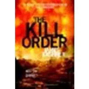 USED-The Kill Order by James Drashner (Hardcover)