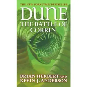 USED-Dune: The Battle of Corrin: Book Three of the Legends of Dune Trilogy by Herbert, Brian (Unknown)