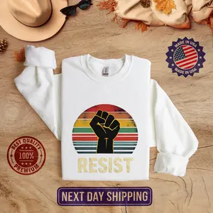 Resist Graphic Tee – Empowerment Shirt for Activists, Social Justice & Equality Support, Women’s Rights Top, BLM Movement Apparel, Stand for Freedom, Protest-Inspired Unisex T-Shirt – Vibrant DTF Print, Made in USA