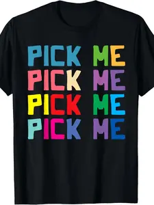 Come on Game Show T-Shirts Pick Me Colorful Tee T-Shirt| Same Style for Men And Women,  Summer, Short-Sleeved, Printed, Pure 220G, Crew Neck, Regular Fit, All-Season, Perfect for Adults