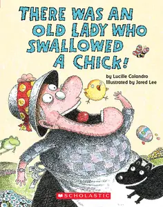 USED-There Was an Old Lady Who Swallowed a Chick! (Board Book) by Colandro, Lucille (Board book)