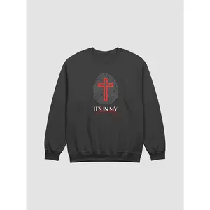 It's In My Identity Religious Inspiration Sweatshirt