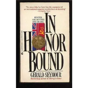 USED-In Honor Bound by gerald-seymour (Paperback)