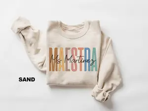 [PLS NOTE] Personalized Maestra Sweatshirt, Custom Spanish Teacher Crewneck, Bilingual Teacher Gift, Maestra Name Shirt