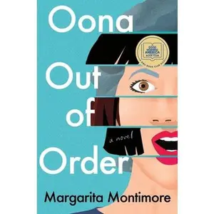 USED-Oona Out of Order by Montimore, Margarita (Hardcover)