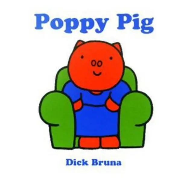 USED Book - Poppy Pig by Dick Bruna (Hardcover) - english