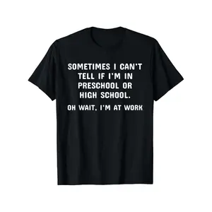 Humorous Office Quote T Shirt Made of Short Sleeve Crew Neck Casual Wear Black Machine Washable