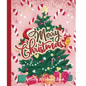 Christmas Holiday Coloring and Activity Book for kids: 100 PAGES of games and illustrations. Boys and Girls ages 3-10.: Mazes, count by number ... more! Thick book for hours of entertainment!