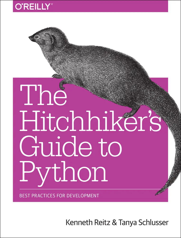 USED Book - The Hitchhiker's Guide to Python: Best Practices for Development by Reitz, Kenneth (Paperback) - english
