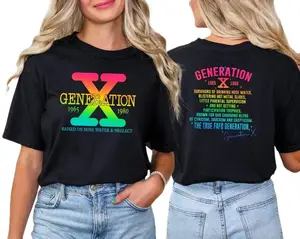 Colorful X-Generation Shirt, Funny GenX T-Shirt, Raised On Hose Water and Neglect, 90s Nostalgia Shirt, GenerationX Shirt, Women Shirt Casual Fit Top Womenswear
