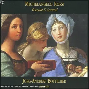 J rg-Andreas B tticher - Toccate & Corrente  [COMPACT DISC - CD]