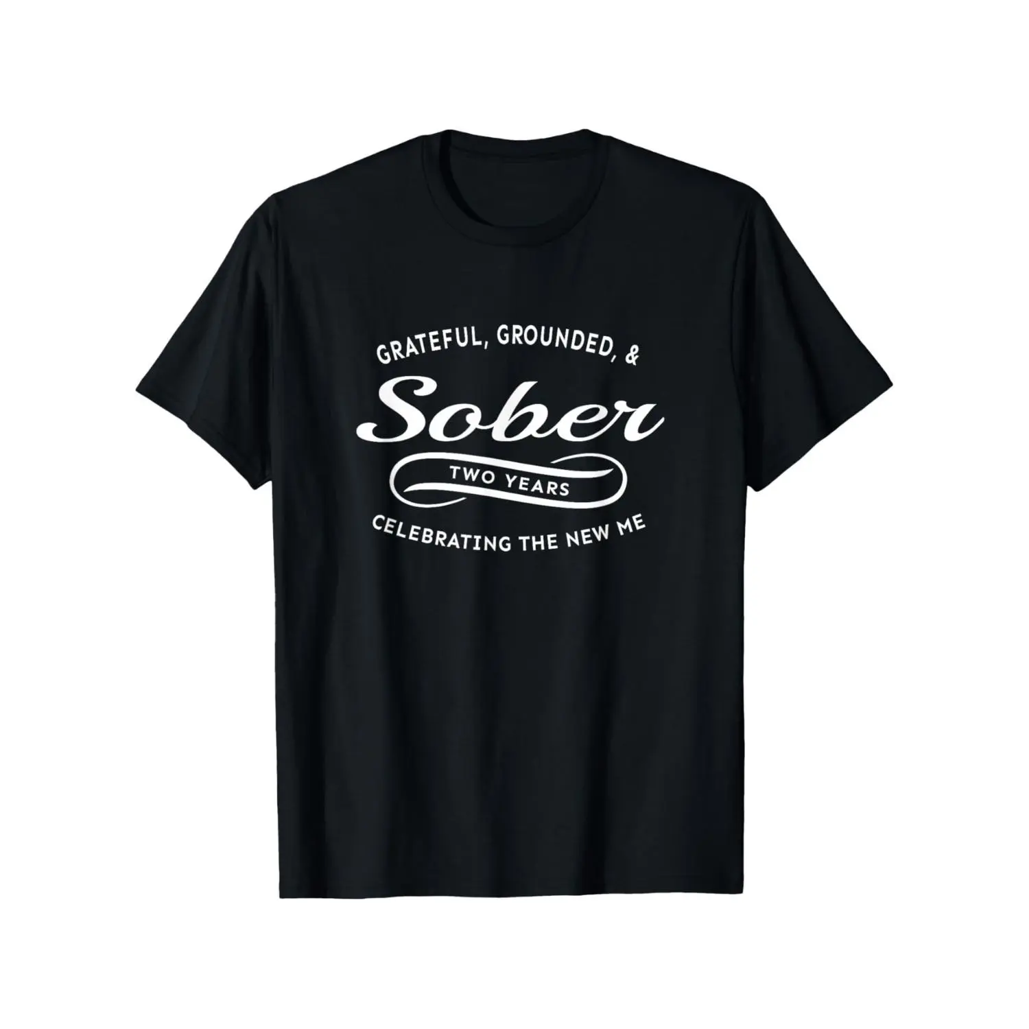 Women's Short Sleeve Cotton Graphic T-Shirt, 2nd Sobriety Anniversary Crew Neck Top, "Grateful Grounded Sober" Design, All Seasons Streetwear, Comfortable Fit, Machine Washable Black Casual Wear, S-XXXL, Perfect Gift, Shortsleeve, Tshirt, Sober Message, R