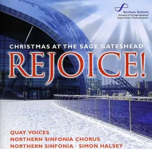 Northern Sinfonia Chorus - Rejoice! Christmas At The Sage Gateshead  [COMPACT DISC - CD]