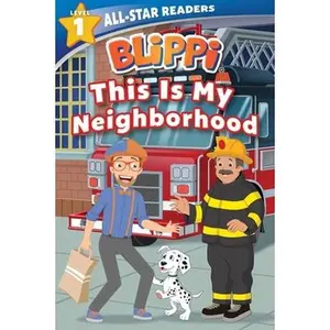 USED-Blippi: This Is My Neighborhood: All-Star Reader Level 1 by Parent, Nancy (Paperback)