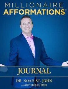 USED-Millionaire AFFORMATIONS® Journal by Noah St. John (Paperback)