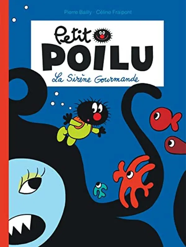 USED-Petit Poilu - Tome 1 - La Sirène Gourmande (nouvelle maquette) by Fraipont Céline (Hardcover)