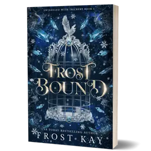 Frost Bound (Entangled with Trickery 1) Monster Romantasy