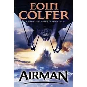 USED-Airman by Colfer, Eoin (Paperback)