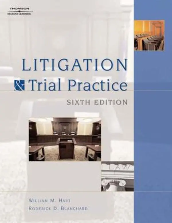 USED-Litigation and Trial Practice by Hart, William (Hardcover)