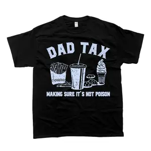 Dad Tax Noun Definitionn Shirt, Funny Dad Life Tee, Gift for Husband Dad, Father’s Day Shirt, Men’s Cotton Graphic Tee