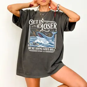 Get In Loser We're Doing God's Will Funny Christian Shirt, Jonah And The Whale Bible Verse Tee, Faith Based Gift, Religious Humor Top