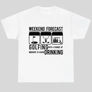 Weekend Forecast Golfing With A Chance Of Drinking Shirt For Men For Women, Funny Weekend Golf Party Shirt, Soft Cotton Apparel, Gift For Drinking Buddies