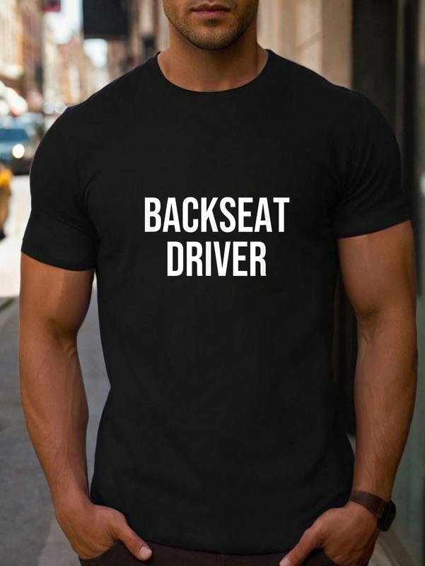 100% Cotton Backseat Driver Letter Print Women Men T-Shirt