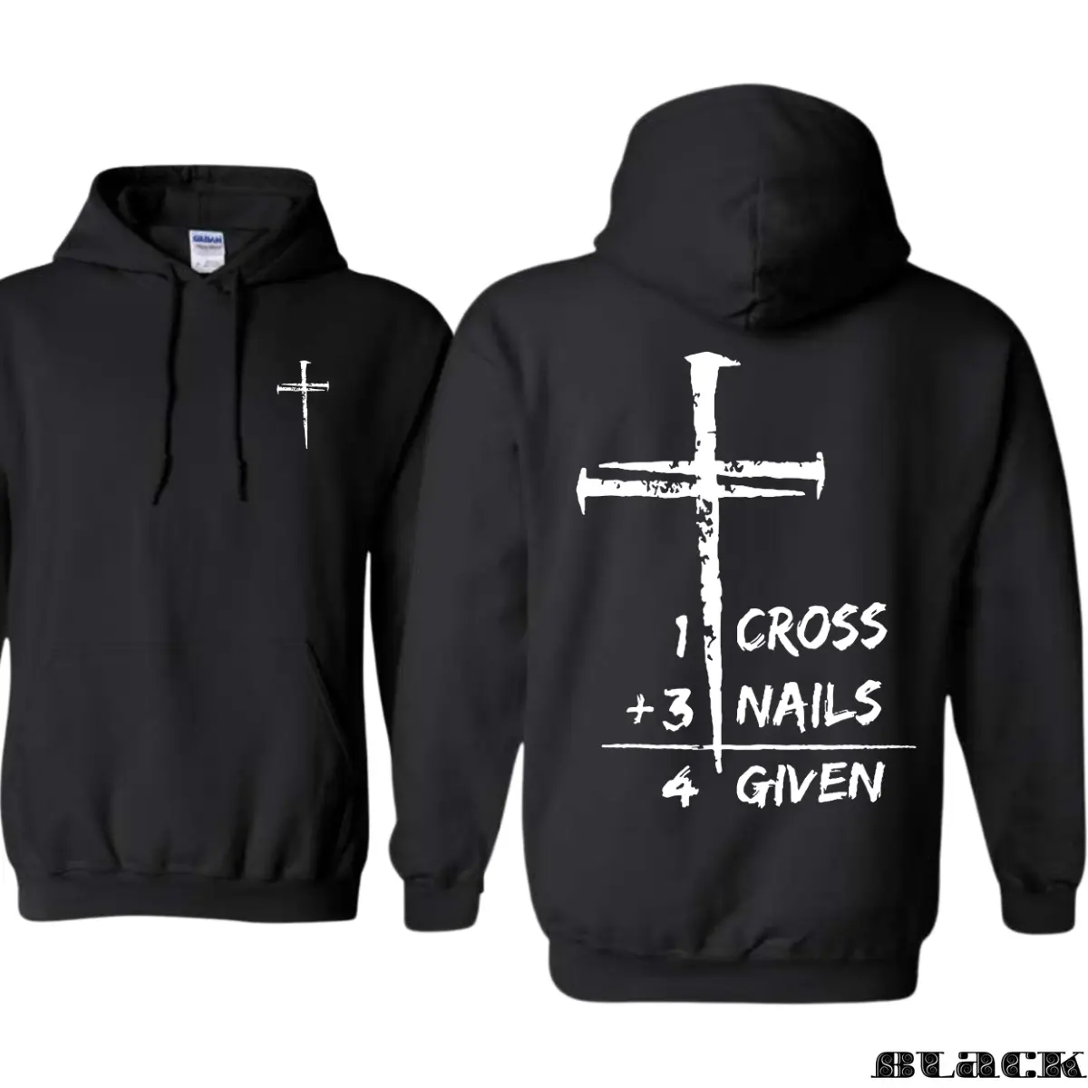 One Cross Three Nails Four Given Hoodie - Christian Cross Faith Graphic Pullover Sweatshirt, Inspirational Religious Apparel Gift for Men Women, Unisex