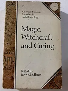 USED Book - Magic, witchcraft, and curing by John Middleton (Paperback) - english