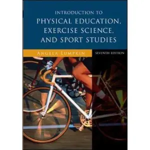 USED-Introduction to Physical Education, Exercise Science, and Sport Studies by Angela Lumpkin (Hardcover)
