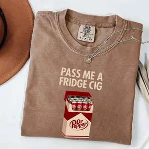 Comfort Colors Pass Me A Fridge Cig T-Shirt, Dr Pepper Lover Tee, Funny Soda Humor Shirt, Retro Caffeine Addict Graphic, Trendy Meme Tee, Casual Everyday Wear- AL