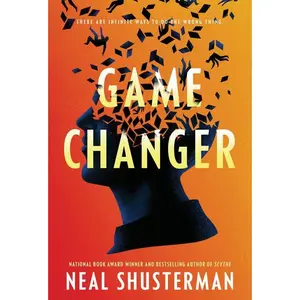 Game Changer by Neal Shusterman [Paperback Book]