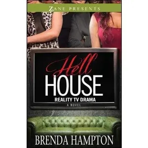 USED-Hell House: Reality TV Drama by Hampton, Brenda (Paperback)
