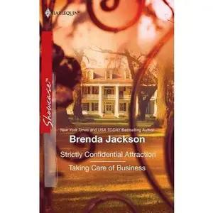 USED-Strictly Confidential Attraction / Taking Care of Business by Brenda Jackson (Unknown)